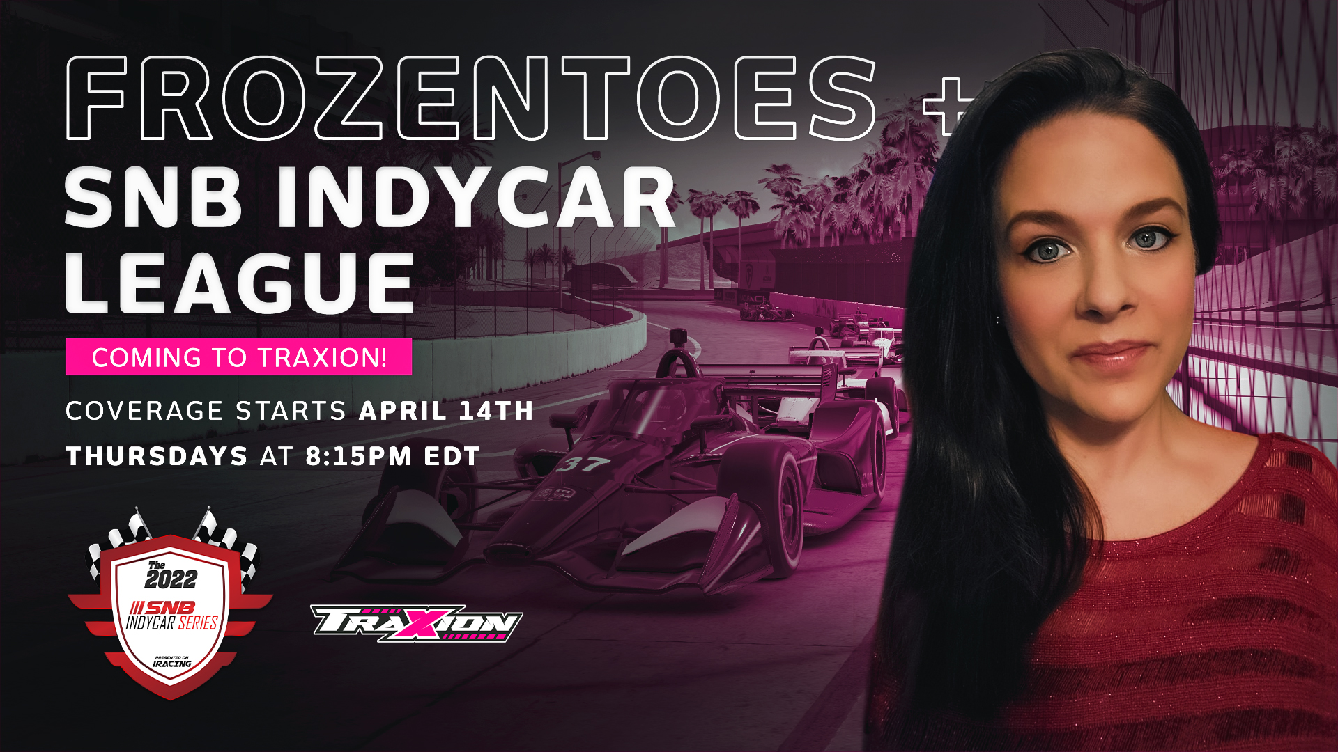 FrozenToes24 joins the Traxion.GG Stream Team, will broadcast SnB IndyCar Series
